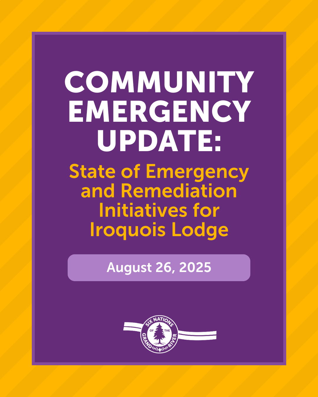 COMMUNITY NOTICE: UPDATE ON STATE OF EMERGENCY AND REMEDIATION INITATIVES FOR IROQUOIS LODGE
For Immediate Release: August 26th, 2025 OHSWEKEN, ON – Six Nations of the Grand River (SNGR) currently remains under a State of Emergency as active response and remediation efforts continue due to the community flooding that happened on June 18, 2025.
The Industrial Hygienist Assessment report regarding Iroquois Lodge was received on July 25, 2025, indicating black water damage impacted wall and floor finishes throughout the facility. A walk-through of the Lodge during the remediation phase on August 5, 2025, demonstrated the widespread and in-depth impacts to Iroquois Lodge. Subsequent meetings with the Power of Attorneys, Residents and Staff occurred; and collectively a decision has been made for residents to remain in Delhi, ON while the new Iroquois Lodge is built.
SNGR remains fully engaged with the Ministry of Long-Term Care to expedite the timeline for a new build of the Iroquois Lodge Long-Term Care Home. The Emergency Control Group (ECG) is committed to providing updates to the community as new information becomes available. The ECG group would like to extend our deepest appreciation to all staff, residents, and families who have been affected by the recent flooding. To our residents who were displaced—we recognize the hardship, uncertainty, and disruption this has caused. Your patience, strength, and understanding during this difficult time are truly commendable. To our dedicated staff and caregivers—your tireless efforts in ensuring the safety, comfort, and care of our residents have been extraordinary. You have gone above and beyond, often under challenging circumstances, and your commitment has been the foundation of the resilience shown throughout this ordeal.
Together, through cooperation and compassion, we continue to move forward in the recovery process. Nia:wen kowa to each of you for your support, patience, and unwavering dedication to one another.