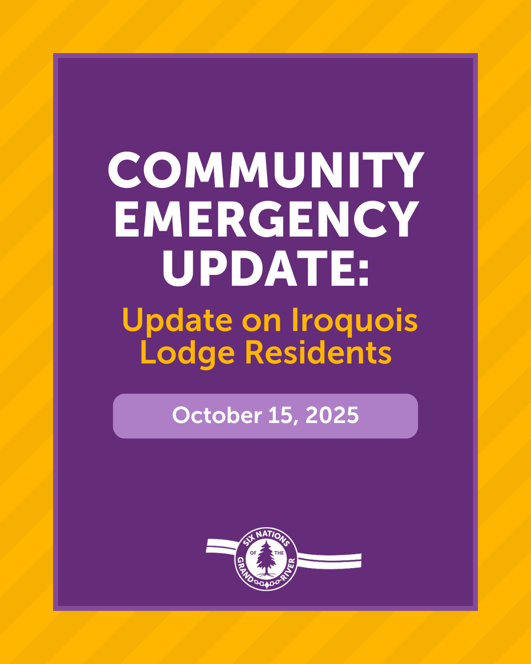 COMMUNITY EMERGNCY UPDATE: UPDATE ON IROQUOIS LODGE RESIDENTS
For Immediate Release: October 15th, 2025 OHSWEKEN, ON – The Emergency Control Group (ECG) is aware of a recent article published in the media regarding the state of the emergency and long-term planning for Iroquois Lodge.
On June 18, 2025, Iroquois Lodge was affected by serious flooding caused by extreme weather. The water caused damage to several areas of the building, which led to quick action by staff and emergency services to ensure the safety of all residents. Residents were moved to Delhi, where staff have continued to work hard to provide safe and consistent care during this time.
Since then, the ECG has been looking at all possible options to support the long-term needs of Iroquois Lodge and its residents. Planning discussions are still underway and the community will be kept informed as soon as there are new updates.
Please know that the health, safety, and well-being of the Iroquois Lodge residents continue to be the top priority. We understand that this situation may be stressful for residents, families, and community members, and we truly appreciate everyone’s patience and support as we work through it together.
